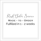 Text explaining that Rush order service for Made to Order jewelry will be fulfilled in 1 - 2 weeks | Camille Torres Designs